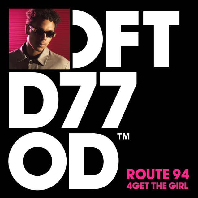 4Get The Girl by Route 94