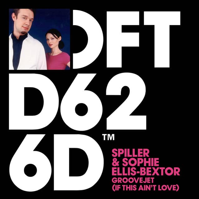 Groovejet (If This Ain't Love) by Spiller, Sophie Ellis-Bextor
