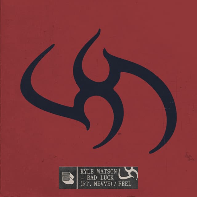 Bad Luck by Kyle Watson, Nevve