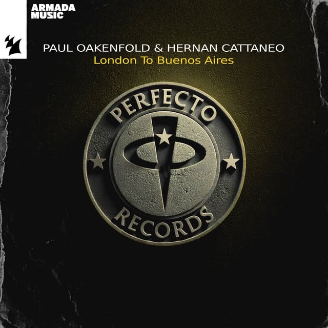 London To Buenos Aires by Paul Oakenfold, Hernan Cattaneo