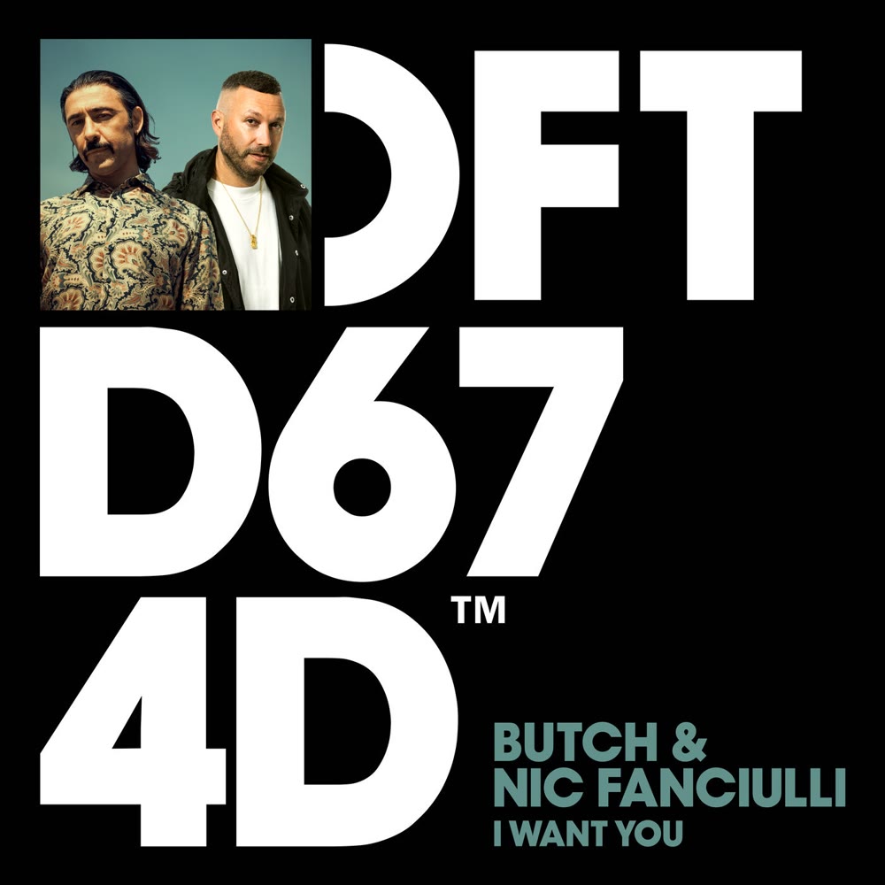I Want You by Butch & Nic Fanciulli, Defected cover art