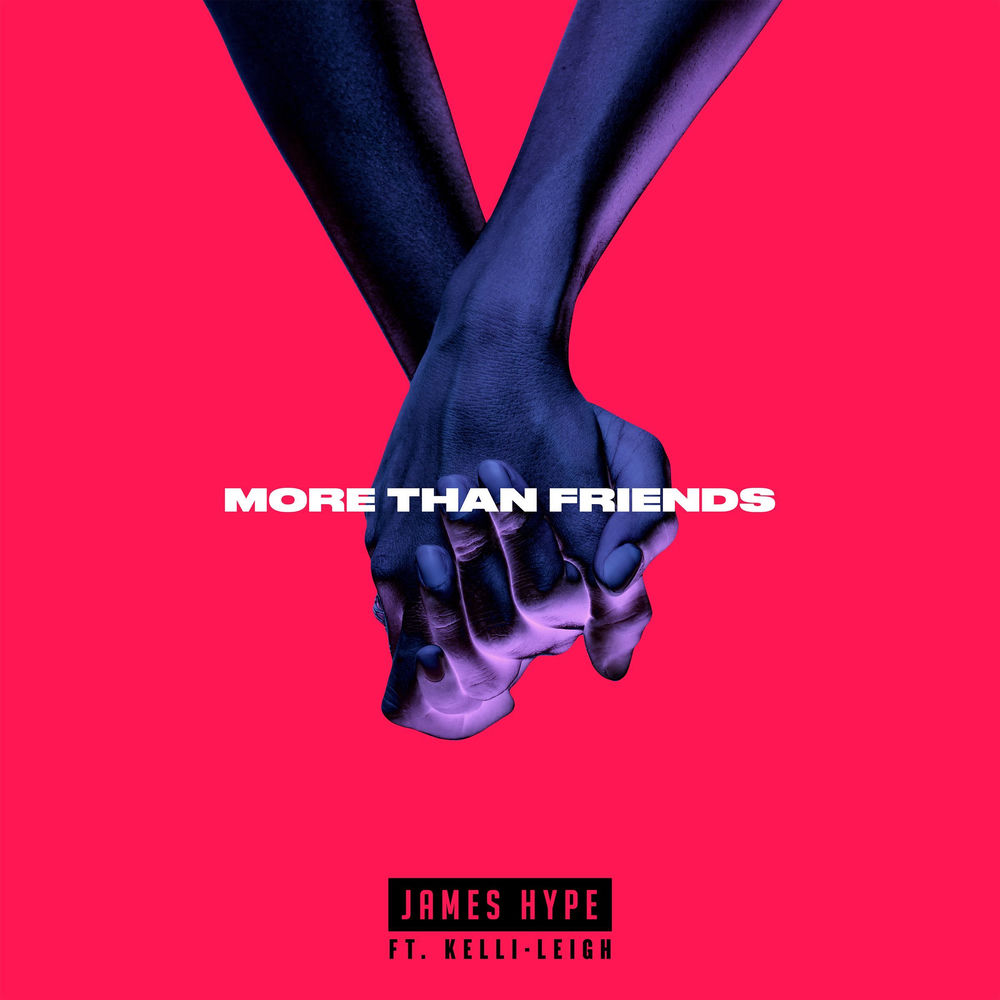 More Than Friends by James Hype feat. Kelli-Leigh, One More Tune cover art