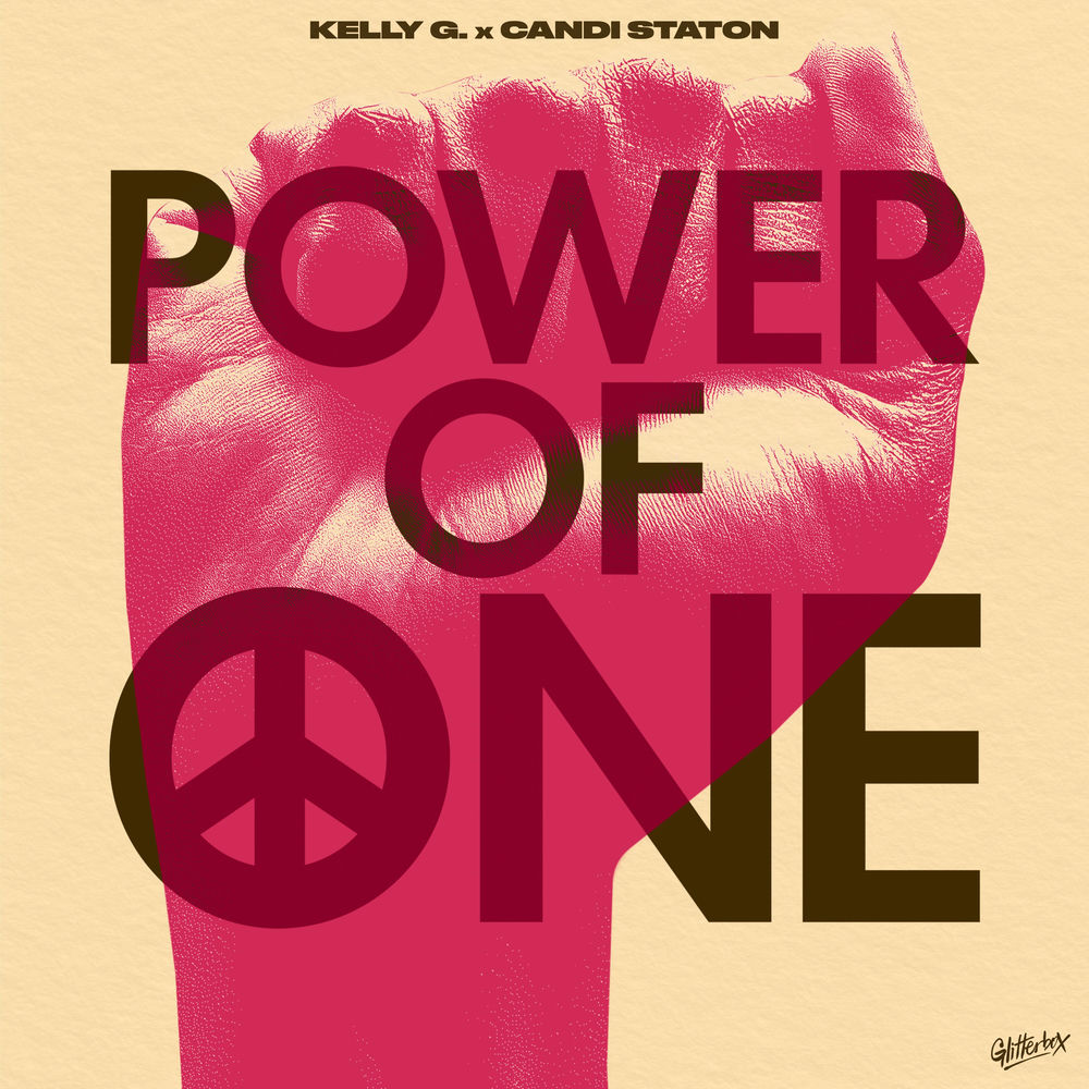 Power Of One by Kelly G. and Candi Staton, Glitterbox Recordings cover art
