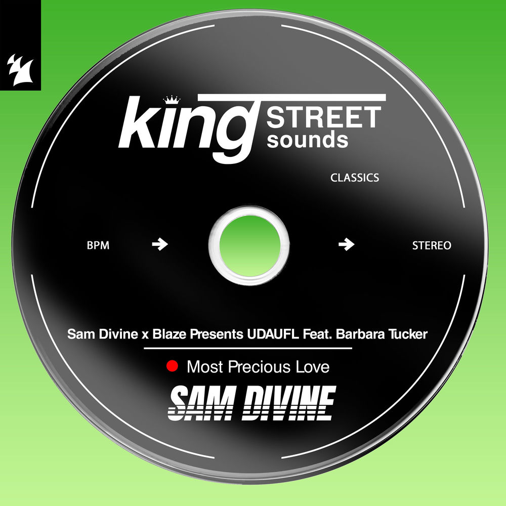 Most Precious Love by Sam Divine x Blaze presents UDAUFL feat. Barbara Tucker, Armada Music cover art